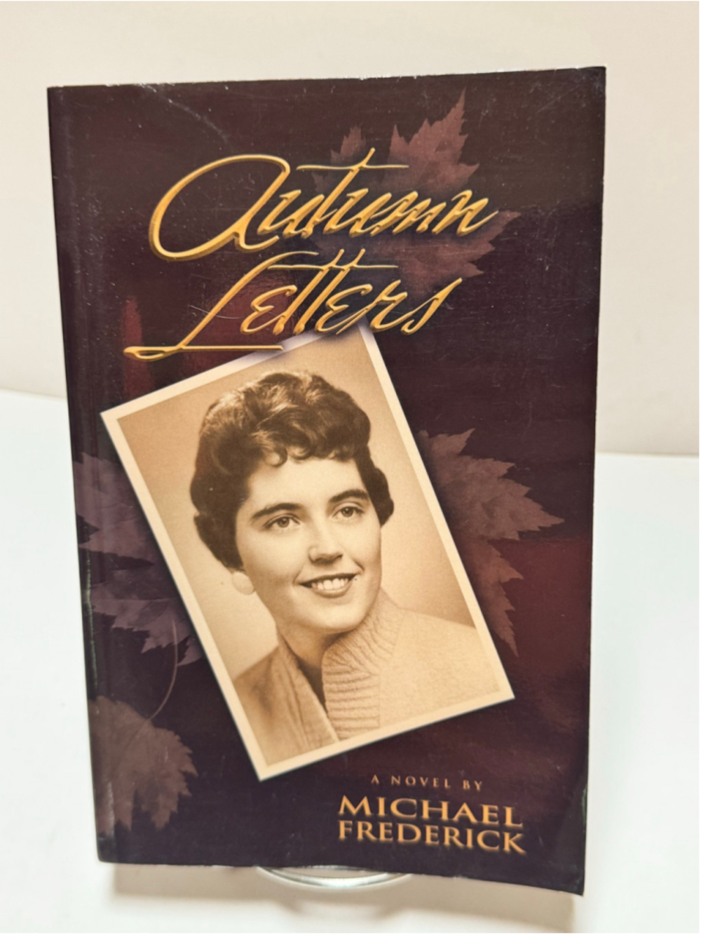 Autumn Letters by Michael Frederick Signed 1st Edition Paperback